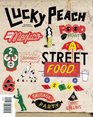 Lucky Peach Issue 10: Street Food Issue