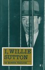 I Willie Sutton