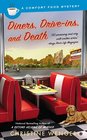 Diners, Drive-Ins, and Death (Comfort Food, Bk 3)