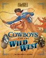 All About America Cowboys and the Wild West