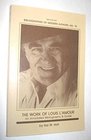 The Work of Louis L'Amour An Annotated Bibiliography and Guide
