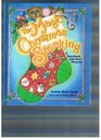 The Magic Christmas Stocking A Storybook With Real Presents