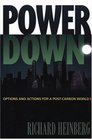 Powerdown  Options and Actions for a PostCarbon World