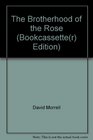 The Brotherhood of the Rose  Edition