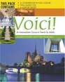Voici CD Complete Pack An Intermediate Course in French for Adults