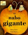 El Nabo Gigante/Gigantic Turnip