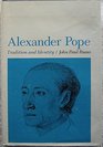 Alexander Pope Tradition and Identity