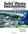 Solid Waste Engineering A Global Perspective