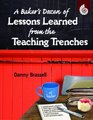 A Baker's Dozen of Lessons Learned from the Teaching Trenches