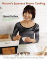 Harumi's Japanese Home Cooking Simple Elegant Recipes for Contemporary Tastes
