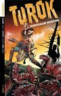 Turok Dinosaur Hunter Vol 1