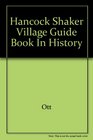 Hancock Shaker Village Guide Book in History