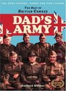 The Best of British Comedy Dad's Army The Best Jokes Gags and Scenes from a True British Comedy Classic