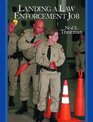 Landing a Law Enforcement Job