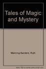 Tales of Magic  Mystery