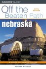 Nebraska Off the Beaten Path 5th
