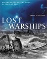 Lost Warships An Archaeological Tour of War at Sea
