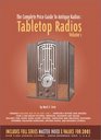 The Complete Price Guide to Antique Radios Tabletop Radios 19331959