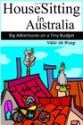 HouseSitting in Australia: Big Adventures on a Tiny Budget