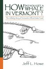 How Do You Get a Whale in Vermont The Unlikely Story of Vermont's State Fossil