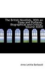 The British Novelists With an Essay and Prefaces Biographical and Critical Volume XXXIV