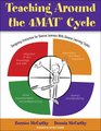 Teaching Around the 4MAT Cycle Designing Instruction for Diverse Learners with Diverse Learning Styles