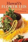 Hawaii's Flower Leis An Identification Guide