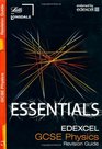 Edexcel GCSE Physics Essentials Edexcel Physics Essentials