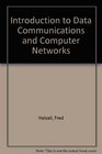 Introduction to Data Communications and Computer Networks