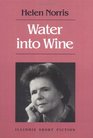 Water into Wine Stories