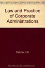 Law and Practice of Corporate Adminstra