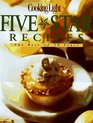 Cooking Light Five Star Recipes: The Best of 10 Years