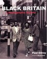 Black Britain A Photographic History