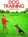 Dog Training Made Easy