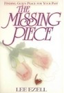 The Missing Piece Finding God's Peace for Your Past