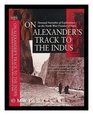 On Alexander's Track to the Indus