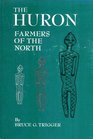 The Huron Farmers of the North