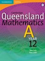 Cambridge Queensland Mathematics A Year 12 with Student CDRom Year 12