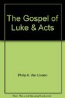 The Gospel of Luke  Acts