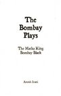 The Bombay Plays Bombay Black  The Matka King