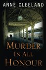 Murder in All Honour A Doyle and Acton Mystery