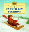 A Farmer Boy Birthday (My First Little House Books)