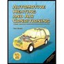 Automotive Heating and Air Conditioning Worktext
