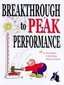 Breakthrough to Peak Performance