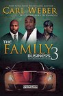 The Family Business 3 A Family Business Novel