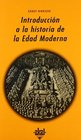 Introduccion a La Historia De La Edad Modern