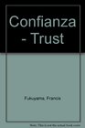 Confianza  Trust
