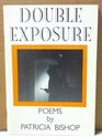 Double exposure Poems