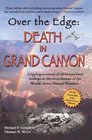 Over The Edge Death in Grand Canyon