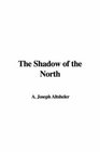 The Shadow of the North